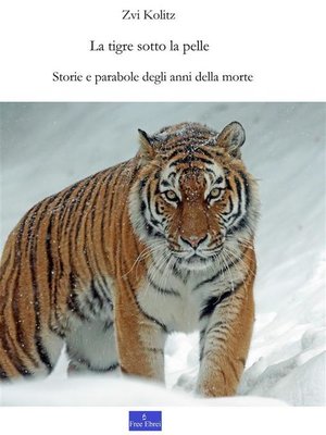 cover image of La tigre sotto la pelle